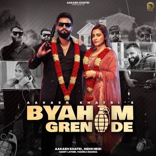 Byah M Grenade Yashika Sharma MP3 Download