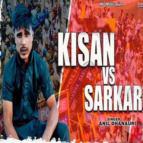 Kisan Vs Sarkar Anil Dhanauri MP3 Download