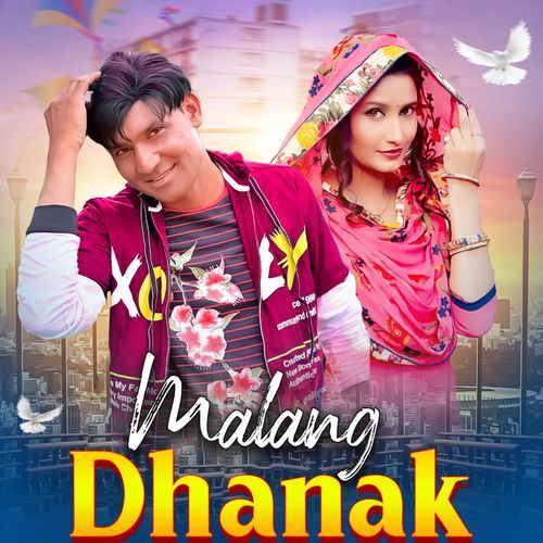 Malang Dhanak Ashok Radhana MP3 Download