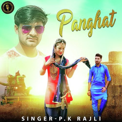 Panghat P.K Rajli MP3 Download