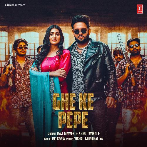 Ghe Ke Pepe Ashu Twinkle MP3 Download