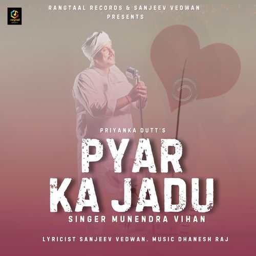 Pyar Ka Jadu Munendra Vihan MP3 Download
