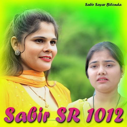 Sabir SR 1012 Sabir sayar Bilonda MP3 Download
