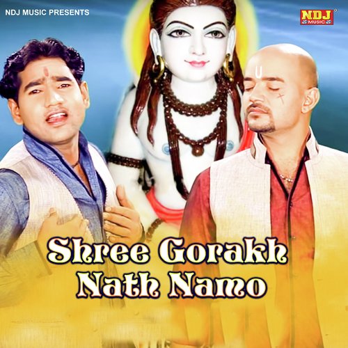 Shree Gorakh Nath Namo Suresh Gola Palwal MP3 Download