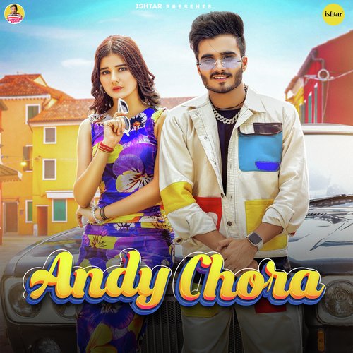 Andy Chora Khushi Baliyan MP3 Download