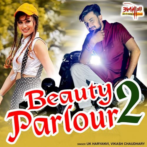Beauty Parlour 2 UK Haryanvi MP3 Download