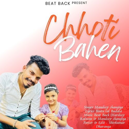 Chhoti Bahen Mandeep Changiya MP3 Download