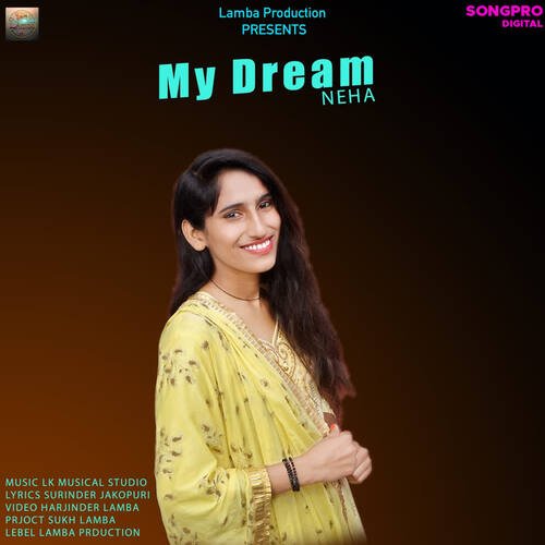My Dream Neha MP3 Download