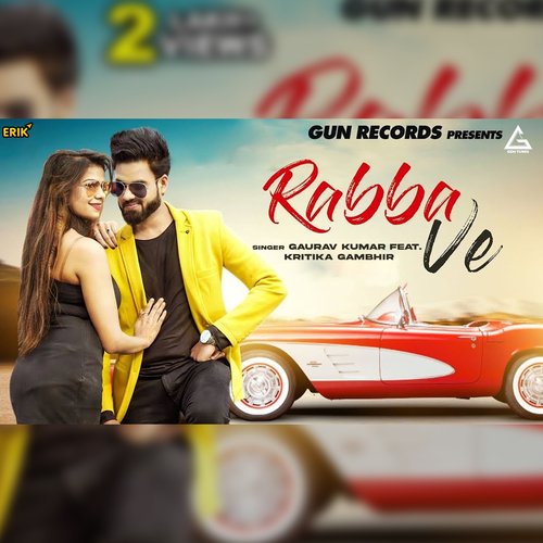 Rabba Ve Gaurav Kumar MP3 Download