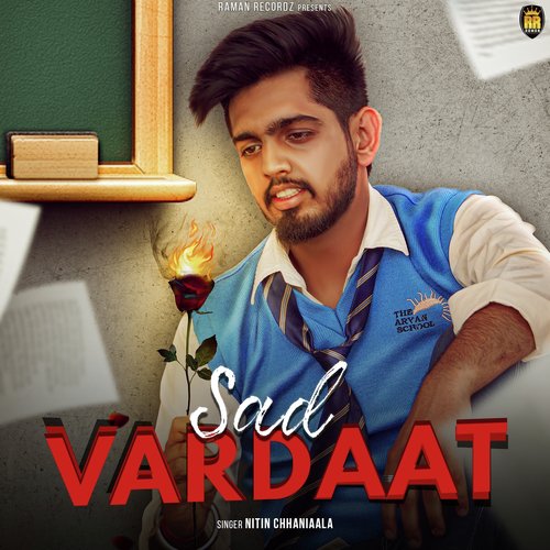 Sad Vardaat Nitin Chhaniaala MP3 Download
