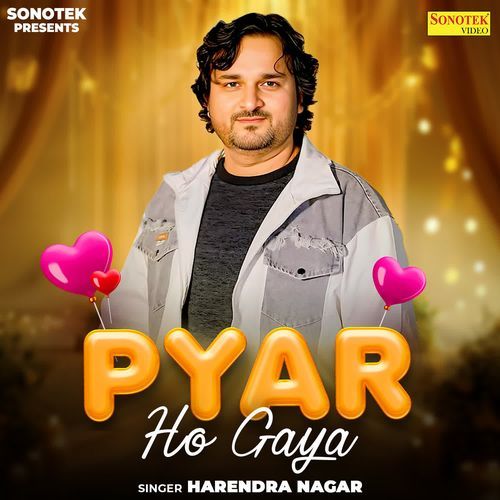 Pyar Ho Gaya Harendra Nagar MP3 Download
