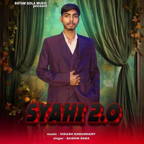 Syahi 2 Sachin Dada MP3 Download
