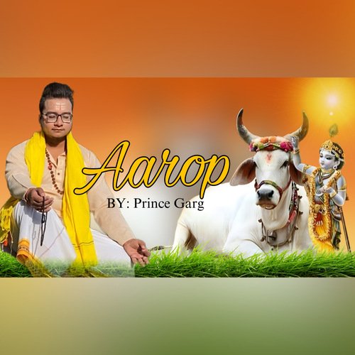 Aarop Prince Garg MP3 Download