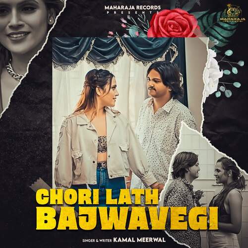 Chori Lath Bajwavegi Kamal Meerwal MP3 Download