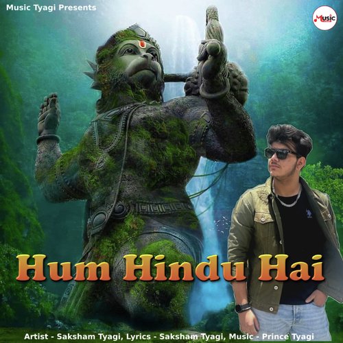 Hum Hindu Hai Saksham Tyagi MP3 Download