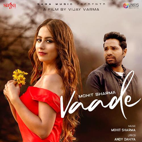 Vaade Mohit Sharma MP3 Download