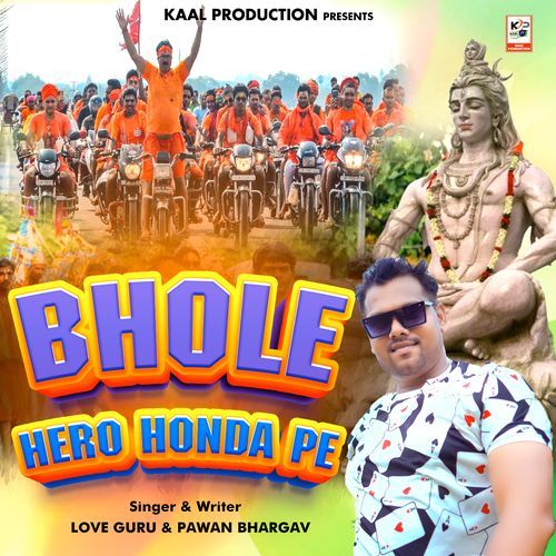 Bhole Hero Honda Pe Love Guru MP3 Download