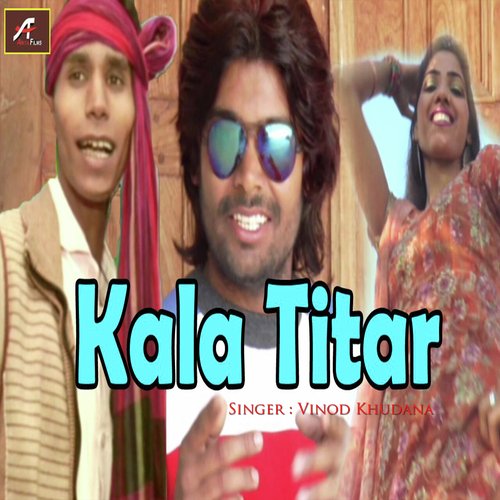 Kala Teetar (Haryanvi) Vinod Khudana MP3 Download
