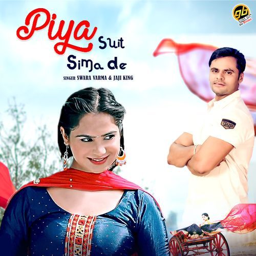 Piya Suit Sima De Jaji King MP3 Download
