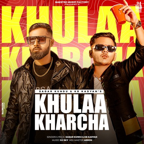 Khulla Kharcha Sagar Kundu MP3 Download
