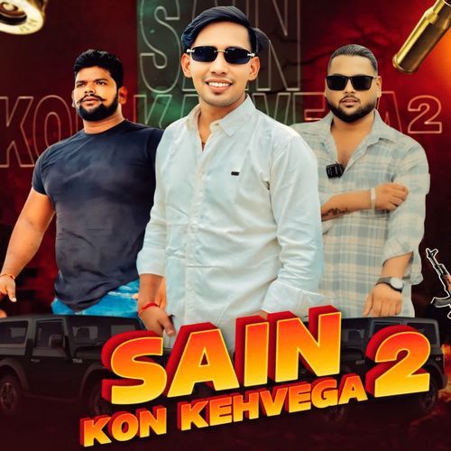 Sain Kon Kehvega 2 Roni Sain MP3 Download