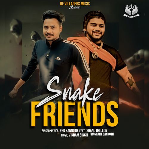 Snake Friends PKD Sannoth MP3 Download
