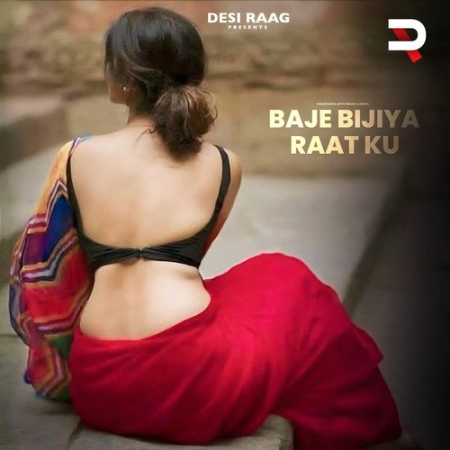 Baje Bijiya Raat Ku Satto Gurjar MP3 Download