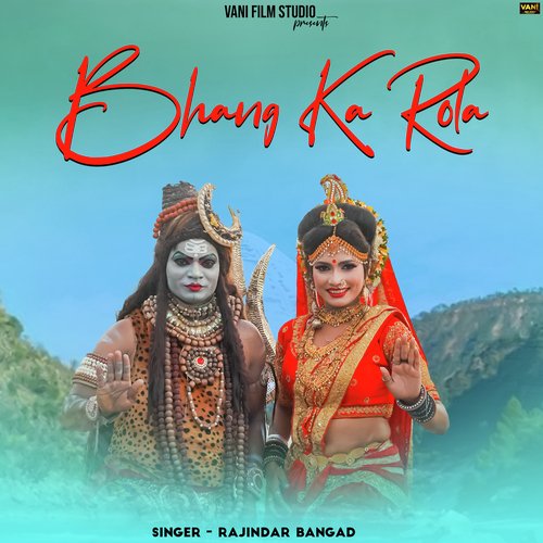Bhang Ka Rola Rajender bangad MP3 Download