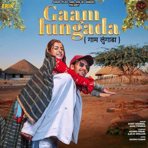 Gaam Lungada Ashu Twinkle MP3 Download