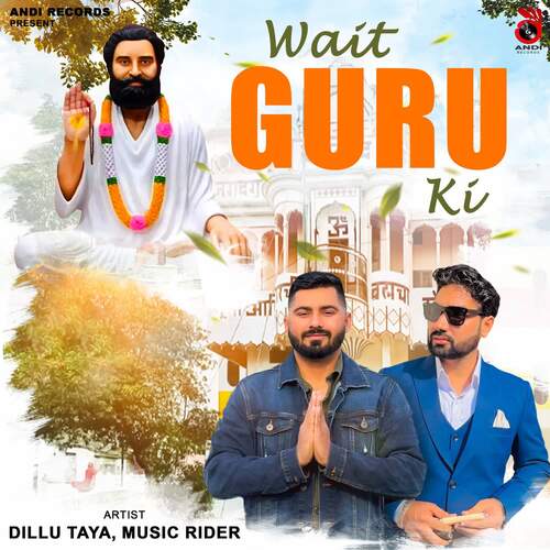 Wait Guru Ki Dillu Taya MP3 Download