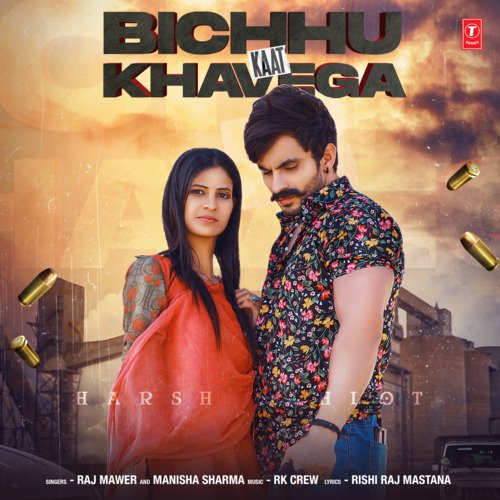 Bichhu Kaat Khavega Manisha Sharma MP3 Download