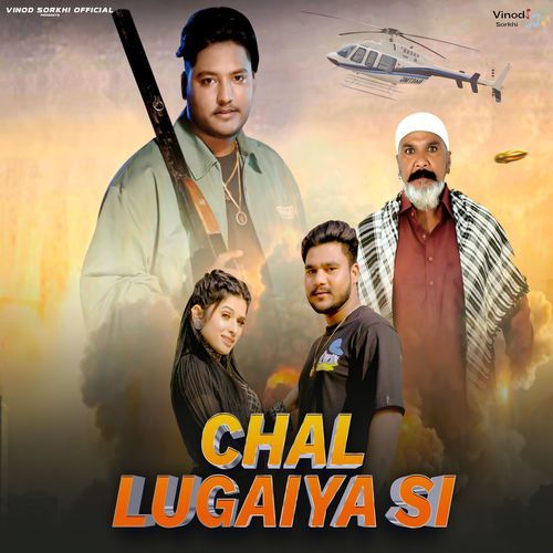 Chal Lugaiya Si Vinod Sorkhi MP3 Download