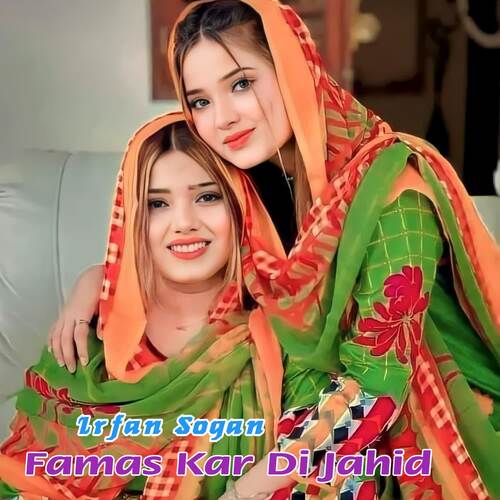 Famas Kar Di Jahid Irfan sogan MP3 Download