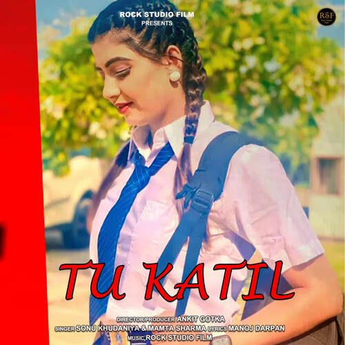 Tu Katil Mamta Sharma MP3 Download
