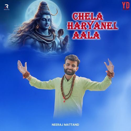 Chela Haryane Aala Neeraj Mattand MP3 Download