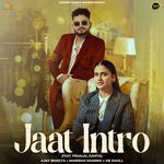 Jaat Intro (feat. Pranjal Dahiya) – Manisha Sharma