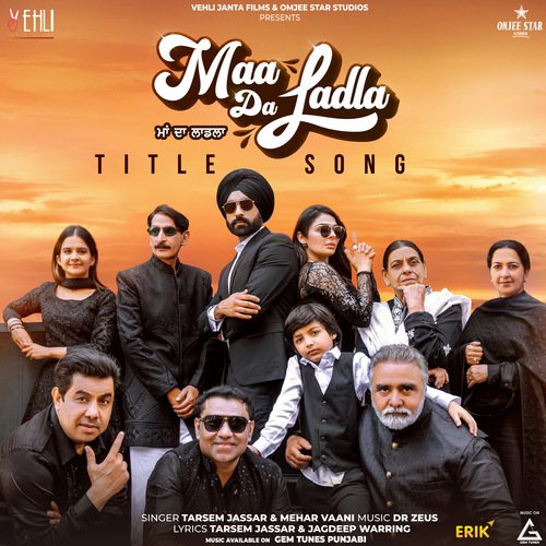Ladla Maa Tera Ladla Mehar Vaani MP3 Download