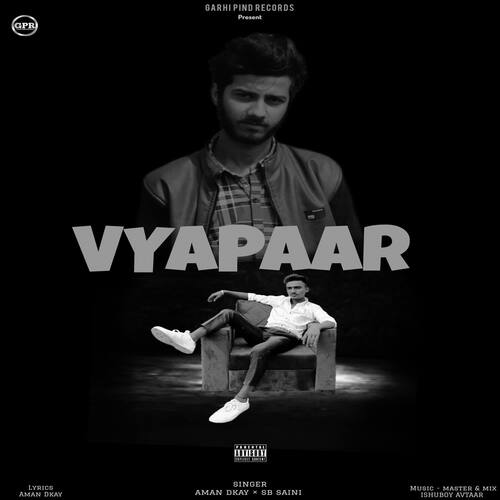 Vyapaar Aman Dkay MP3 Download