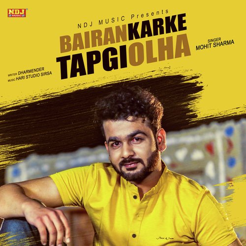 Bairan Karke Tapgi Olha Mohit Sharma MP3 Download