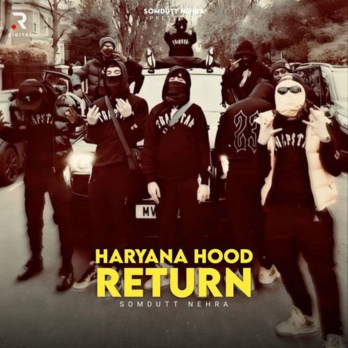 Haryana Hood Returns Somdutt Nehra MP3 Download