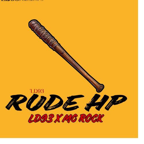 RUDE HP LD93 MP3 Download