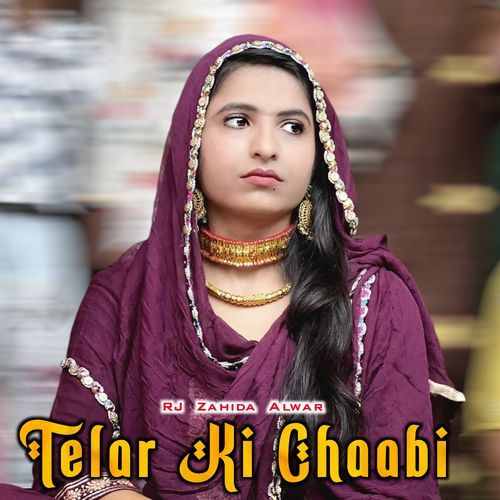 Telar Ki Chaabi RJ Zahida Alwar MP3 Download