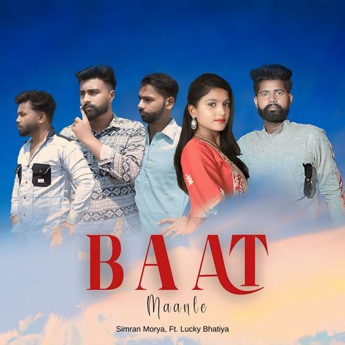 Baat Maan Le Simran Morya MP3 Download