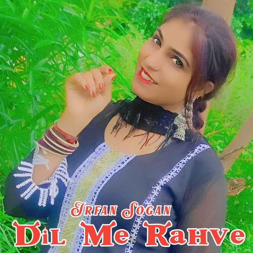 Dil Me Rahve Irfan sogan MP3 Download