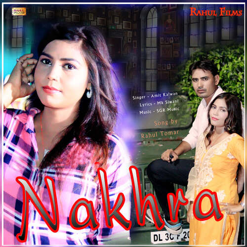 Nakhra Amit Kalwan MP3 Download