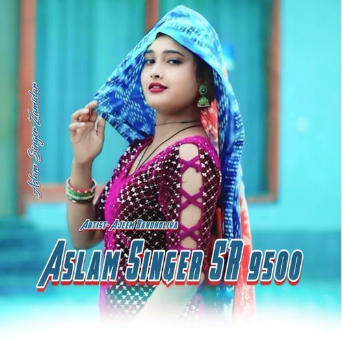 Aslam Singer SR 9500 Aslam Singer Zamidar MP3 Download