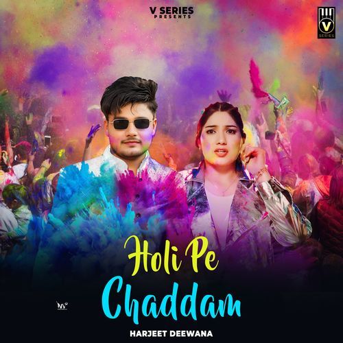Holi pe chaddam Harjeet Diwana MP3 Download