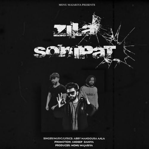 Zila Sonipat Abby Mandoura Aala MP3 Download
