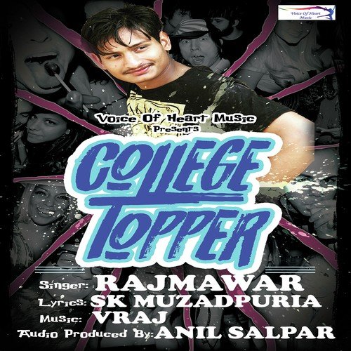 College Topper Rajmawar MP3 Download