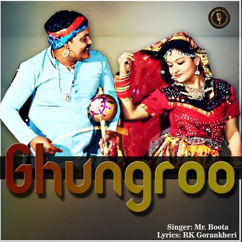 Ghungroo Mr. Boota MP3 Download